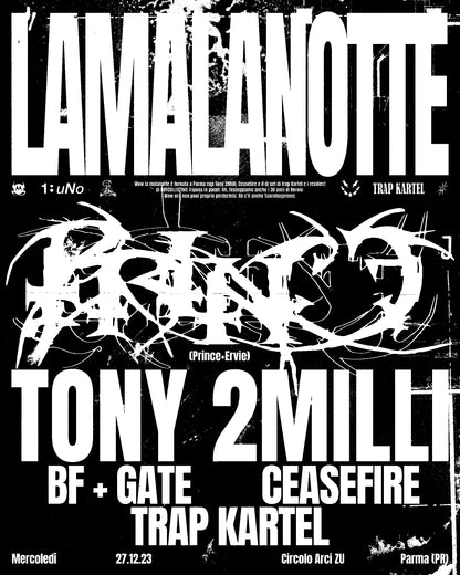 LAMALANOTTE con TAUROBOYPRINCE, TONY2MILLI + guests